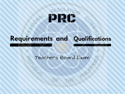 PRC Requirements and Qualifications for Teachers .